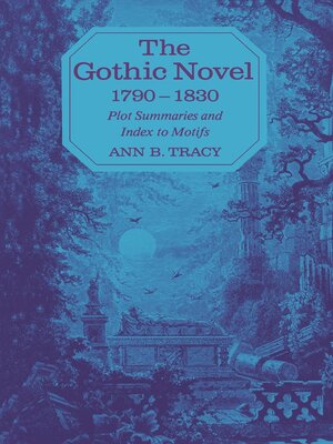cover image of The Gothic Novel 1790–1830
